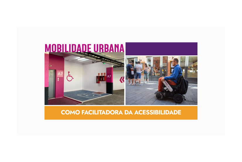 Mobilidade urbana como facilitadora da acessibilidade